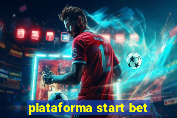 plataforma start bet